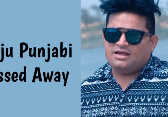 Raju Punjabi Death/How To Die Raju Punjabi/Raju Punjabi Singer Death